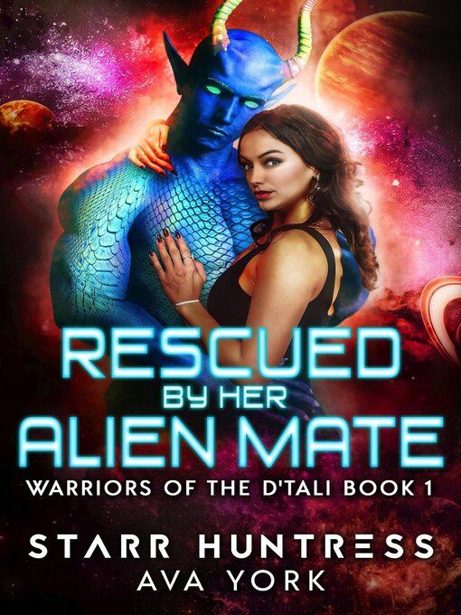 Title details for Rescued by her Alien Mate by Ava York - Available